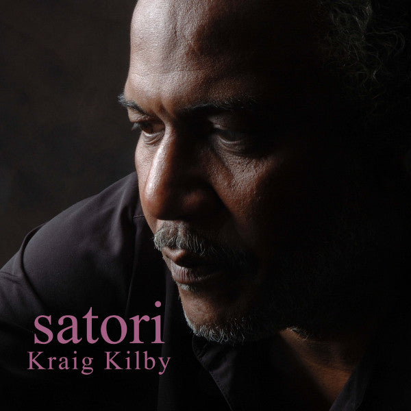 Kraig Kilby - Satori LP Jazz Soul Funk
