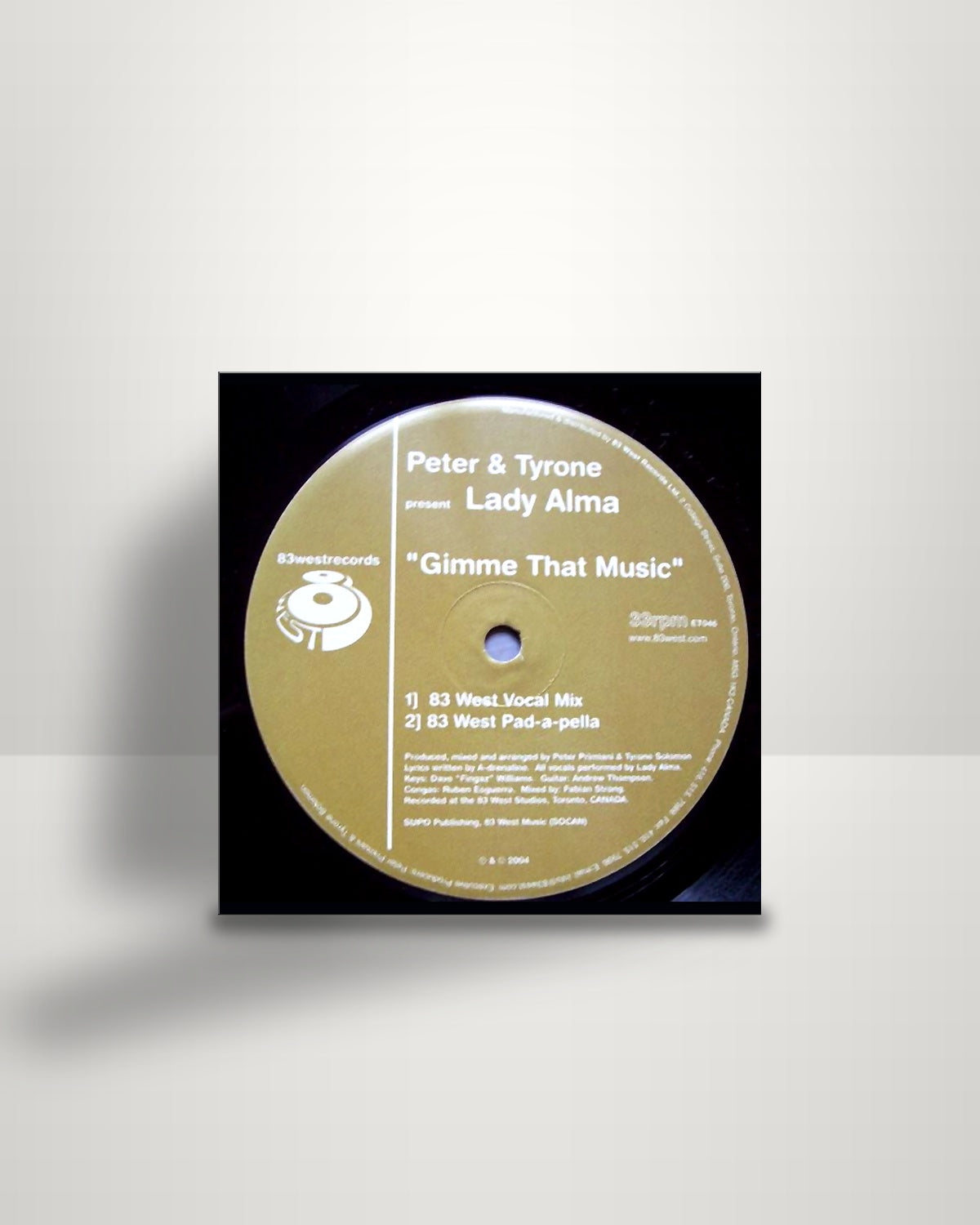 Peter & Tyrone Present Lady Alma – Gimme That Music - 12" - 83 West Records CA 2004