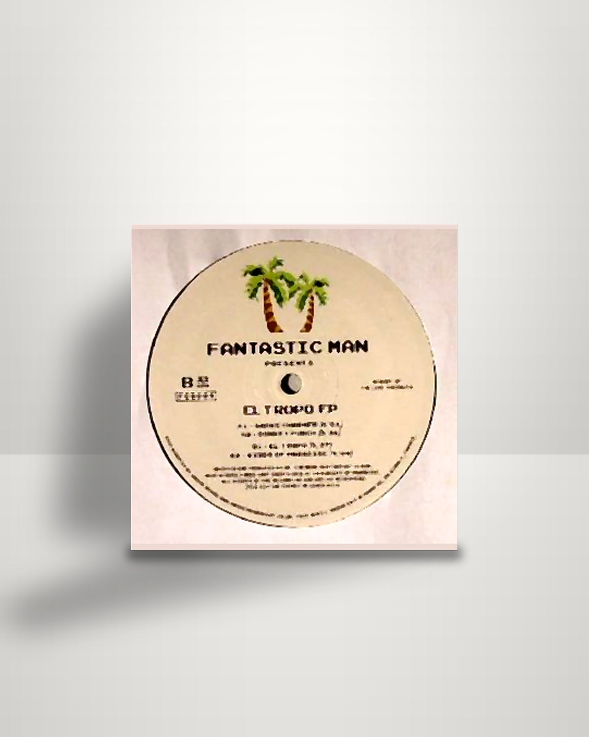 Fantastic Man – El Tropo - 12" - Fine Choice Records AU 2015