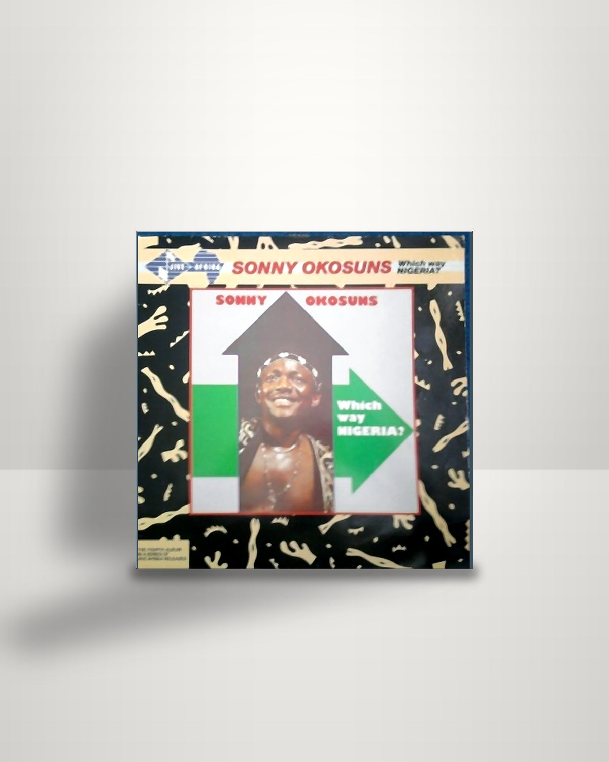 Sonny Okosun – Which Way Nigeria? - LP - Jive Afrika UK 1984