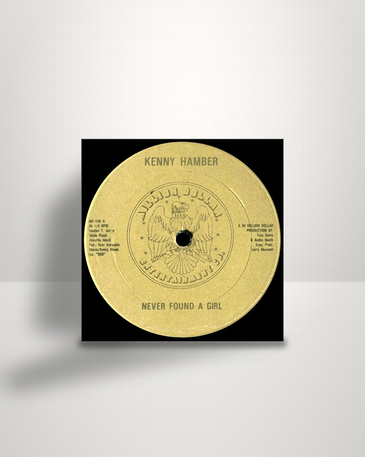 Kenny Hamber – Never Found A Girl - 12" - Million Dollar Entertainment Co. US 1986