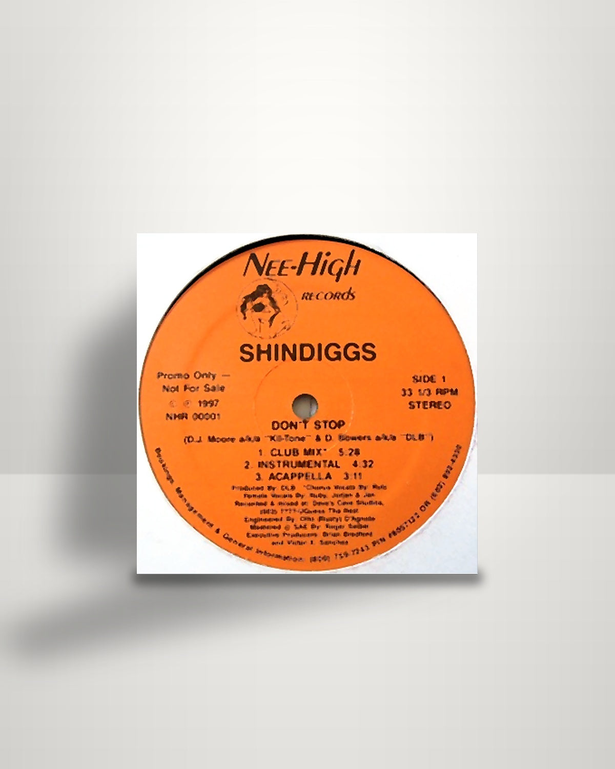 Shindiggs – Don't Stop - 12" - Nee-High Records US 1997