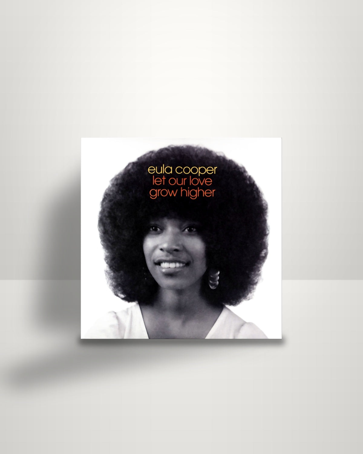 Eula Cooper – Let Our Love Grow Higher - LP - Numero Group US 2018
