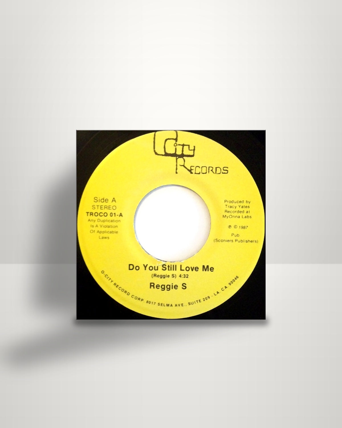 Reggie S – Do You Still Love Me - 7" - O-City Records US 1987