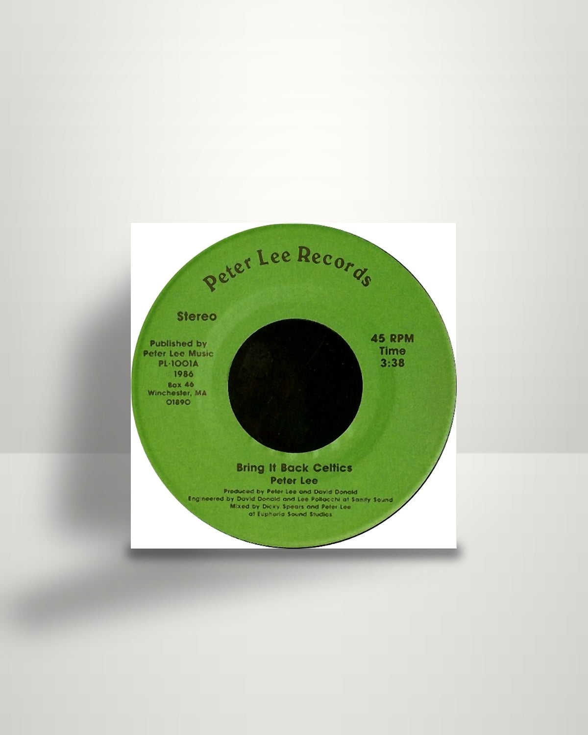 Peter Lee Stirling – Bring It Back Celtics - 7" - Peter Lee Records US 1986