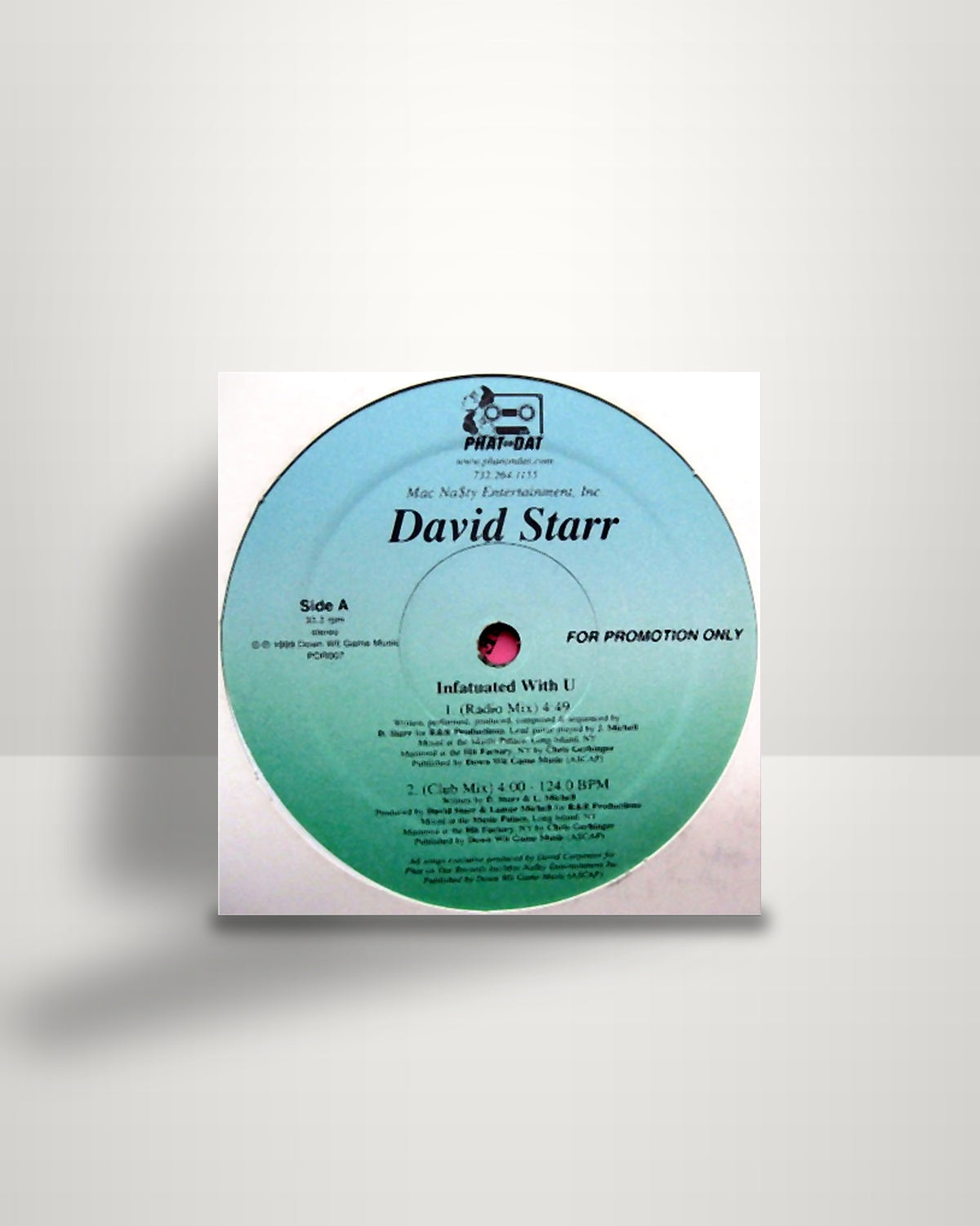 David Starr – Infatuated With U - 12" - Phat On Dat US 1999