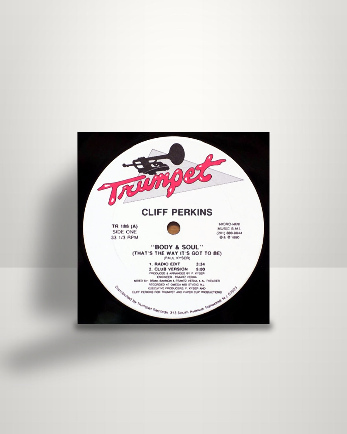 Cliff Perkins – Body And Soul (That's The Way It's Got To Be) - 12" - Trumpet US 1990