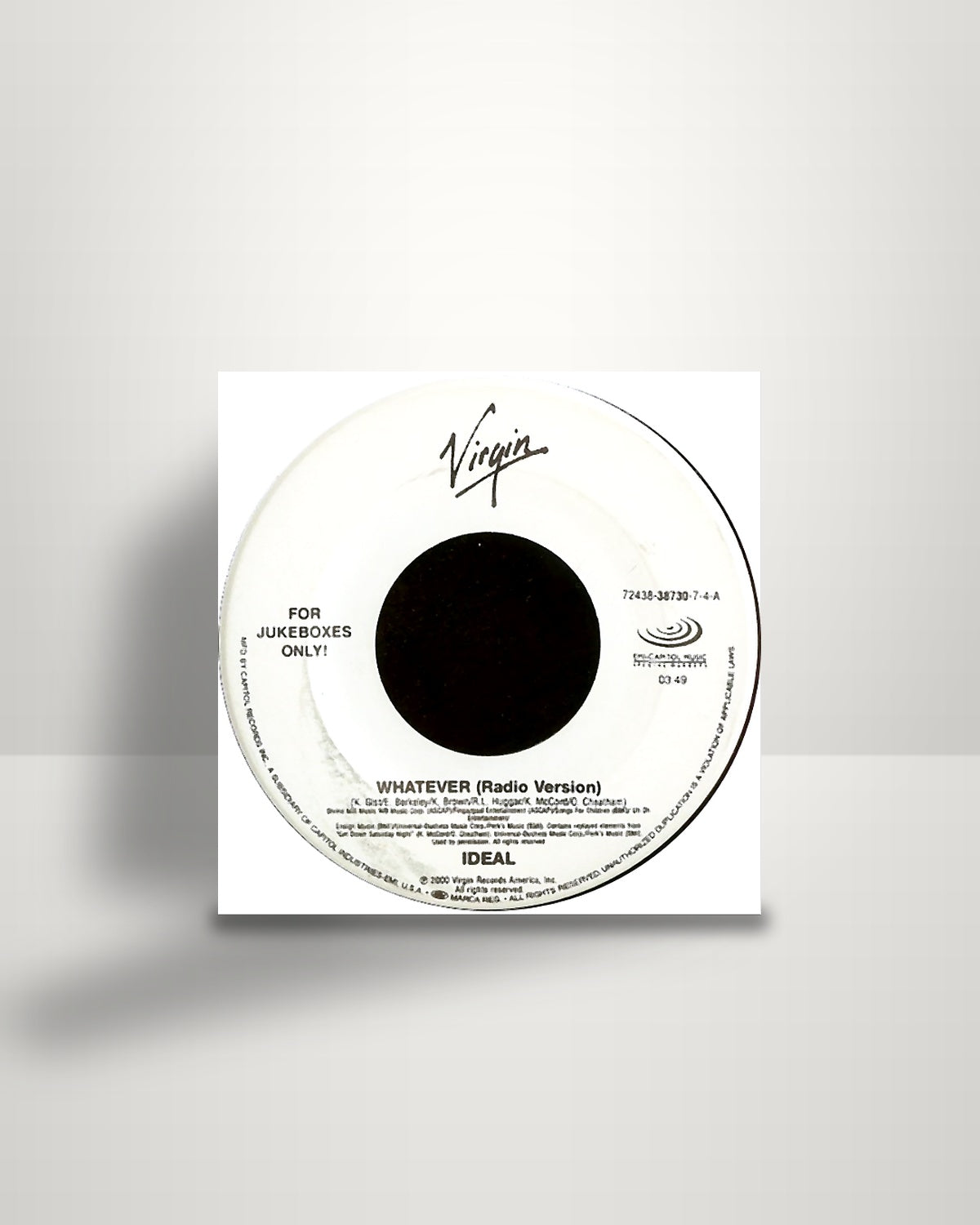 Ideal – Whatever / Get Gone - 7" - Virgin US 2000