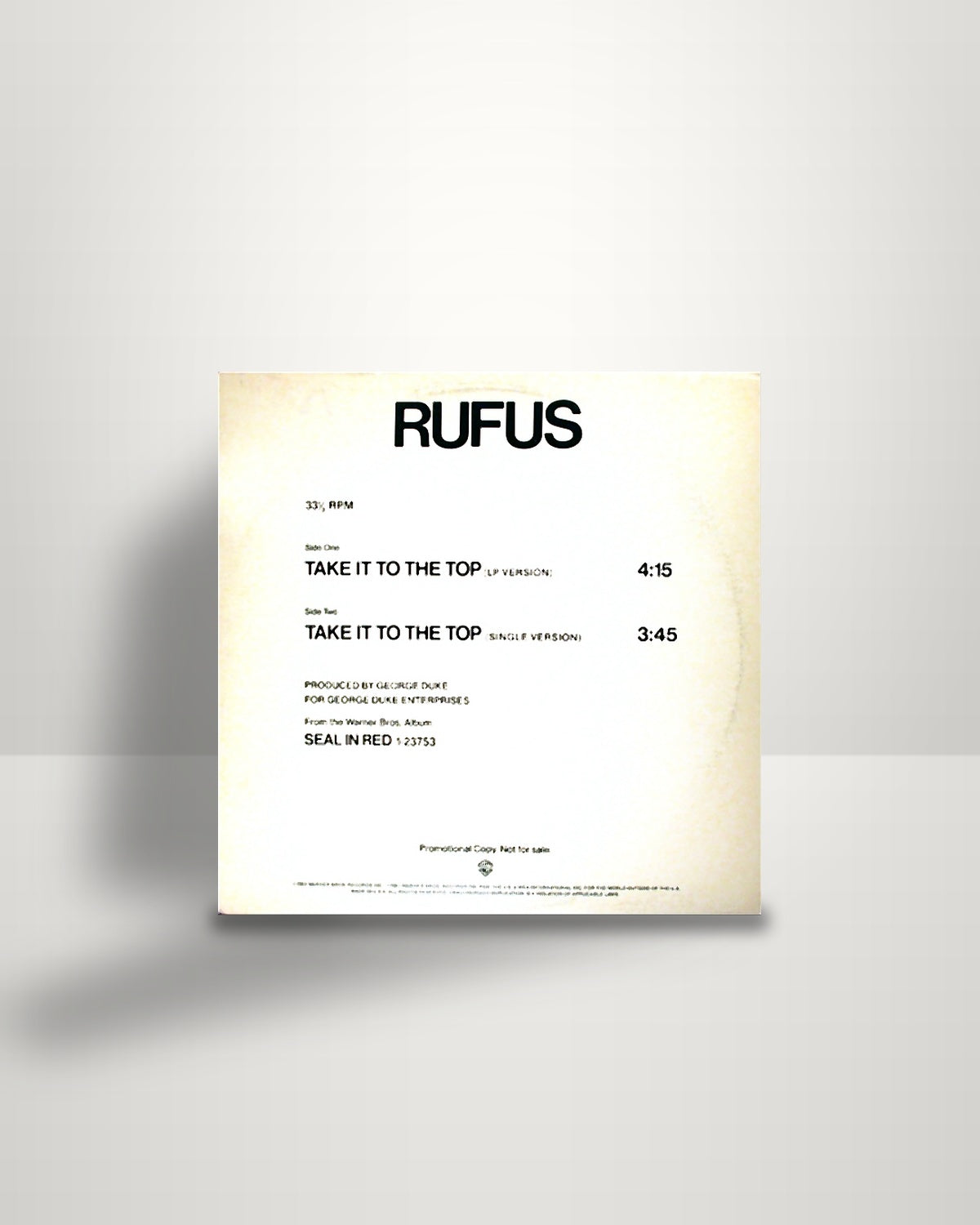 Rufus – Take It To The Top - 12" - Warner Bros. Records US 1983