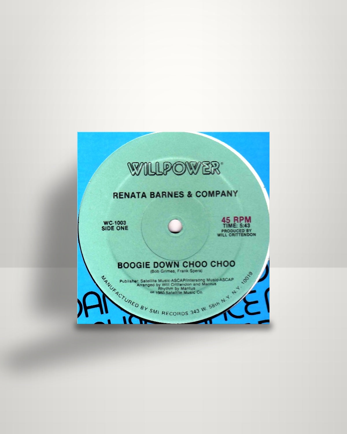 Renata Barnes & Company – Boogie Down Choo Choo / Dance Express - 12" - Willpower US 1980