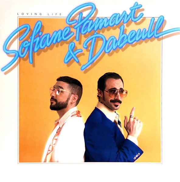 Sofiane Pamart & Dabeull - Loving Life LP