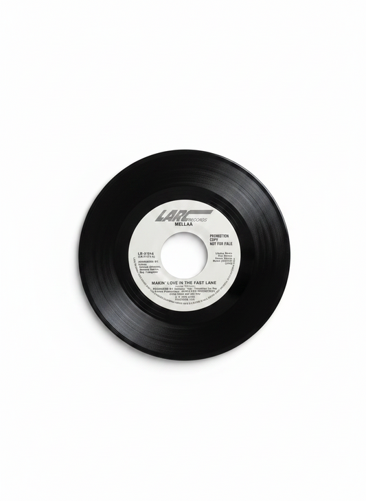 Mellaa ‎– Makin' Love In The Fast Lane 7" Soul Funk Promo 1983 LARC