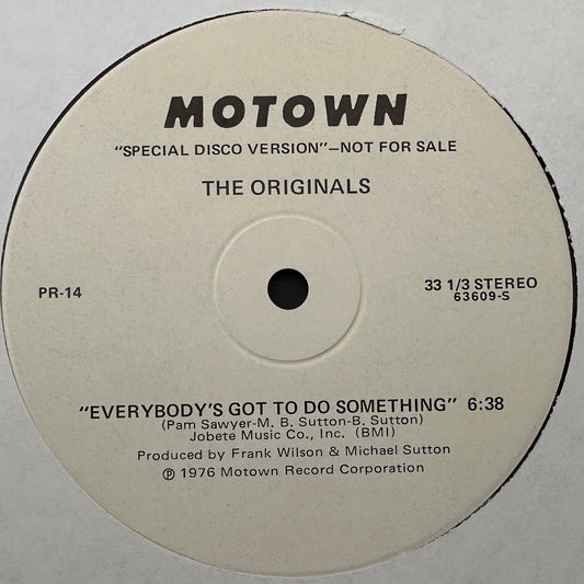 The Originals - Everybody's Got to Do Something 12" Disco Funk / Soul Motown 1975