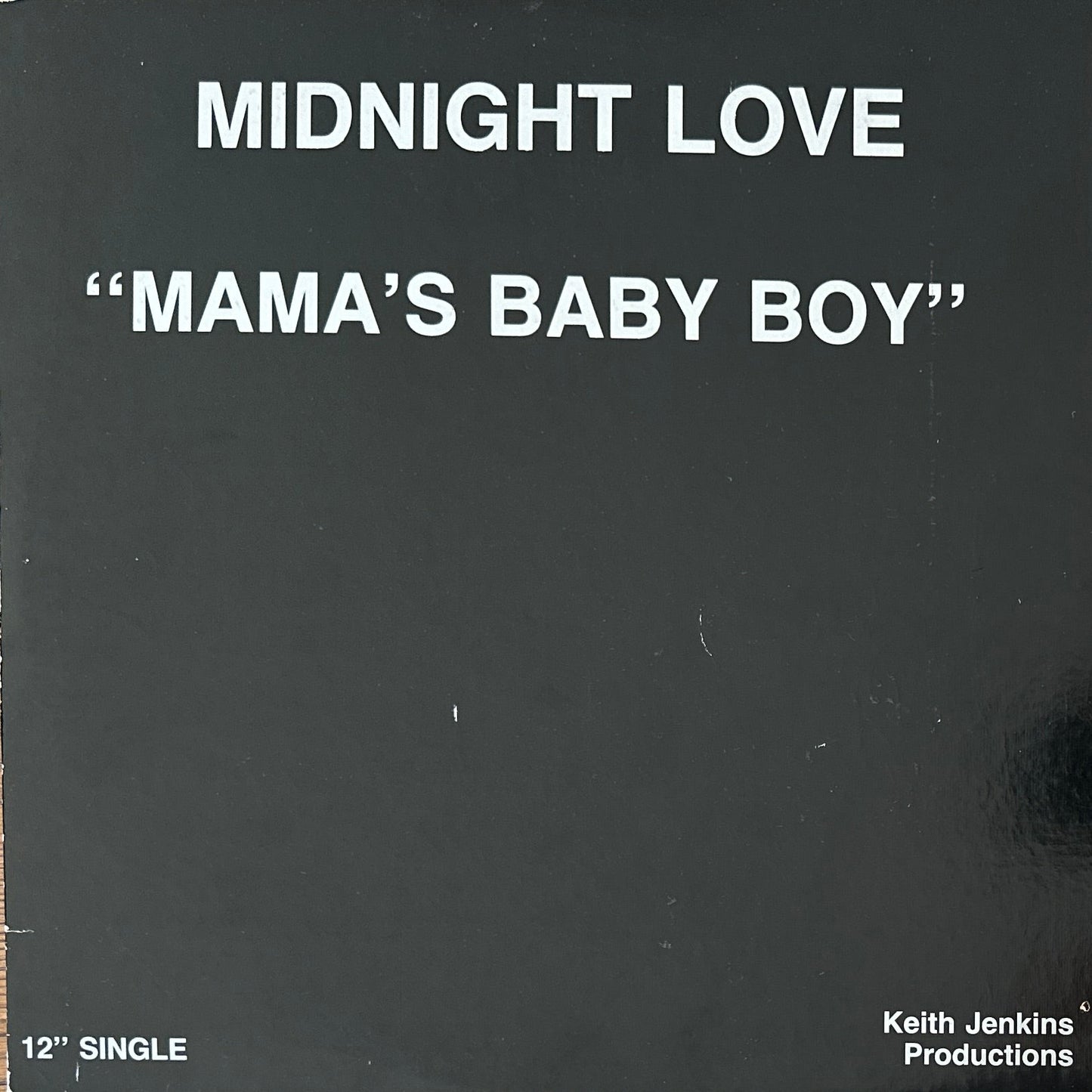 Midnight Love ‎– Mama's Baby Boy 12" Modern Soul / Boogie 1986