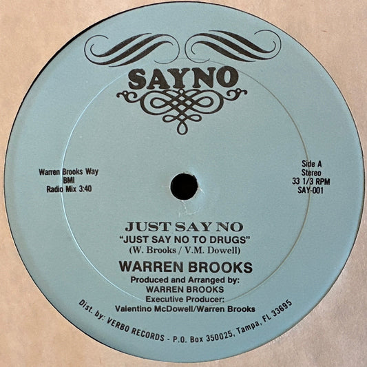 Warren Brooks – Just Say No To Drugs  12" Electro Boogie / Modern Soul 80's