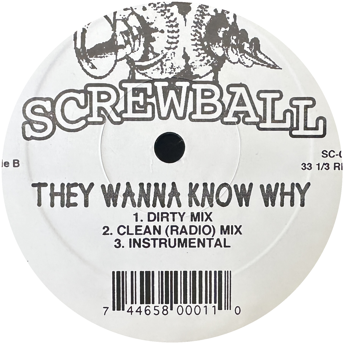 Screwball ‎– Screwed Up / They Wanna Know Why 12" Indie Rap / Boom Bap 1996 Hydra Entertainment