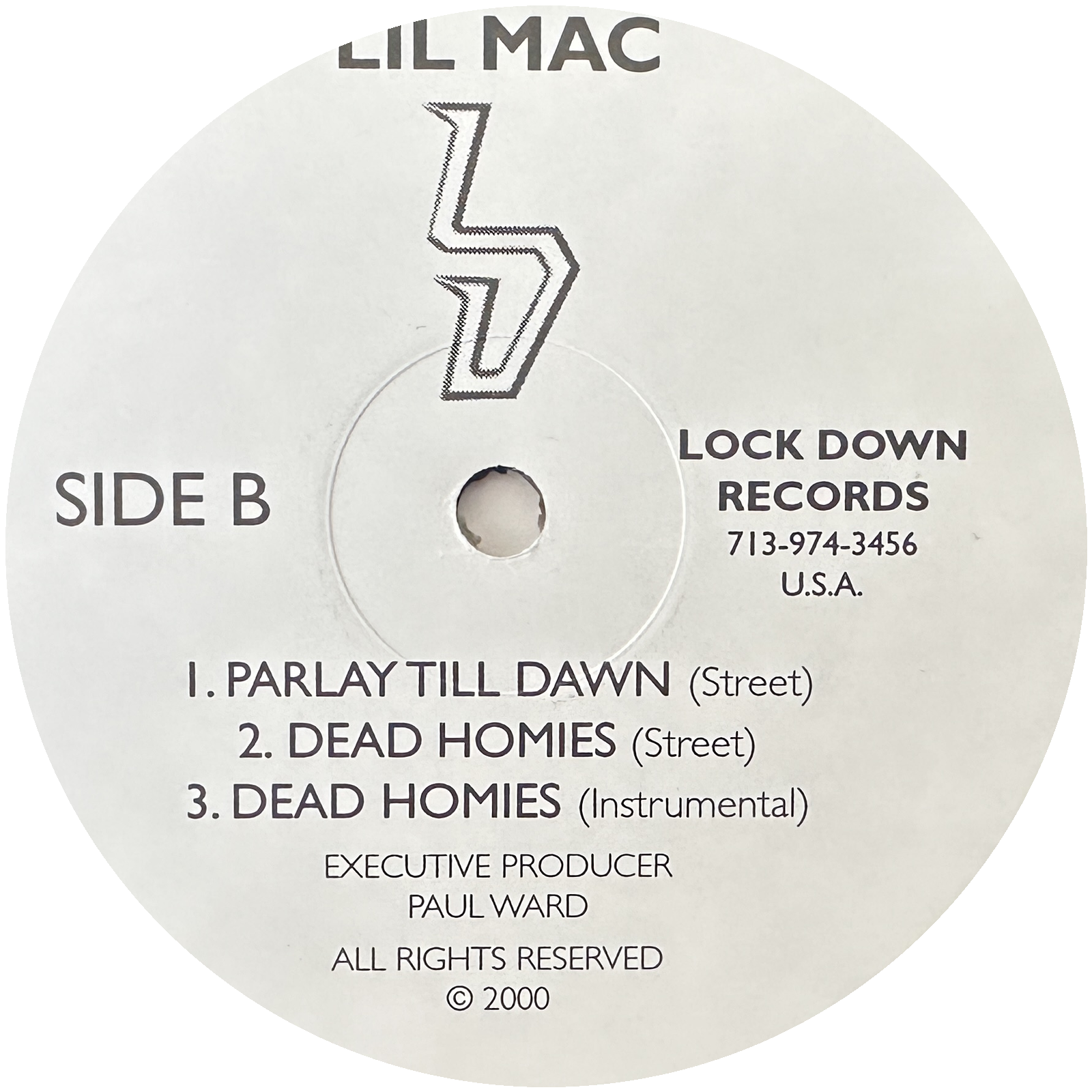 Lil Mac – Parlay Till Dawn / Dead Homies 12" Hip Hop / Rap 2000 Lockdown Records