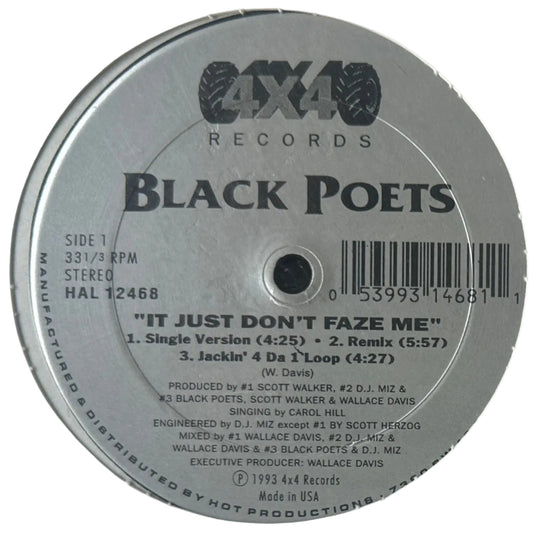 Black Poets – It Just Don't Faze Me / Da Hand That Rob's The Craddle 12" Hip Hop / Random Rap 1993