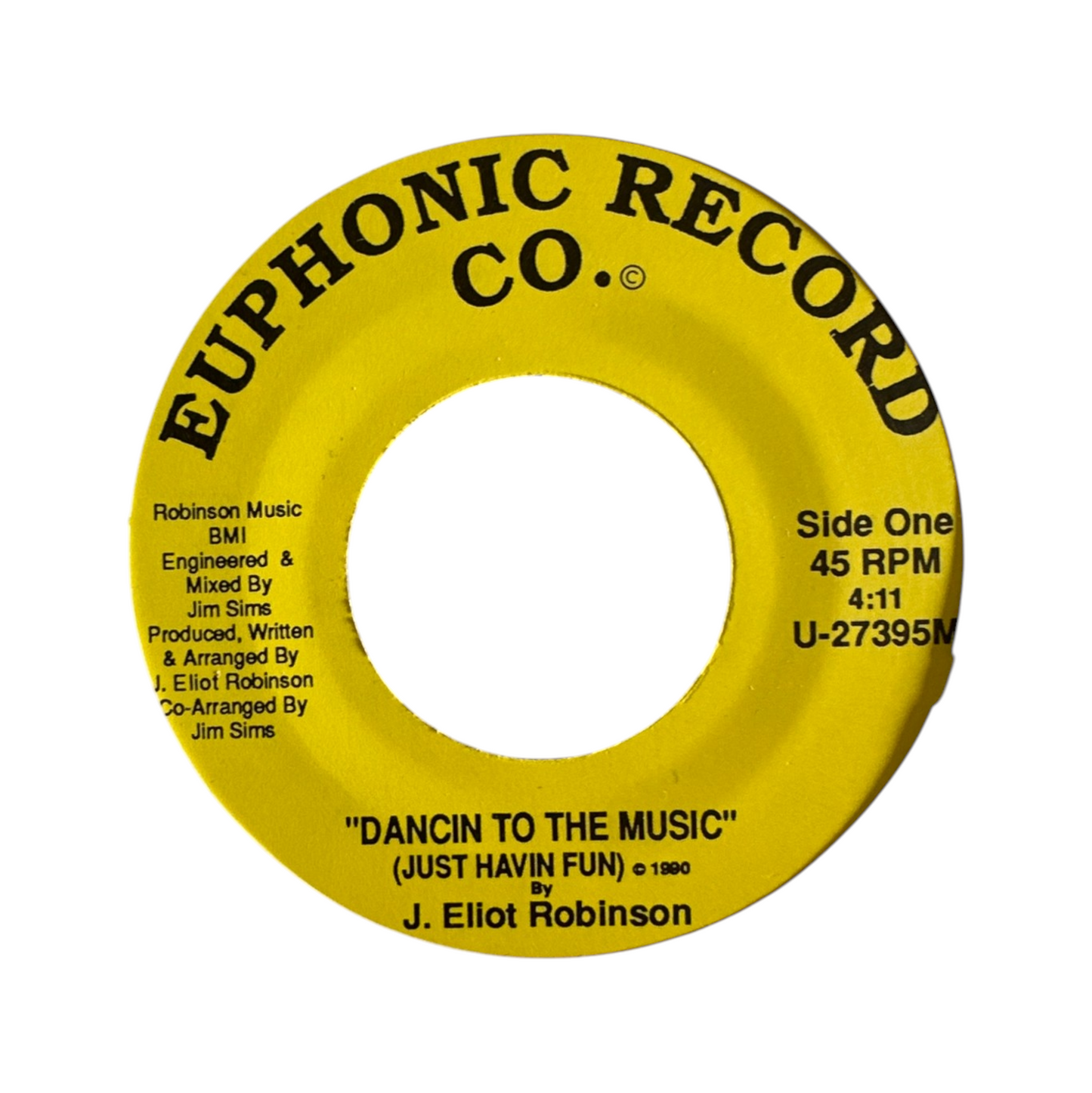 J. Eliot Robinson ‎– Dancin To The Music (Just Havin Fun) 7" Modern Soul