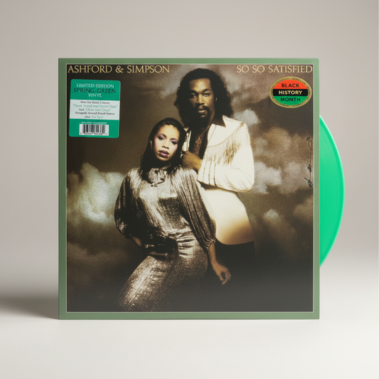 Ashford & Simpson ‎– So So Satisfied -  Black History Month – LP Limited Edition, Reissue, Colored Green Spring