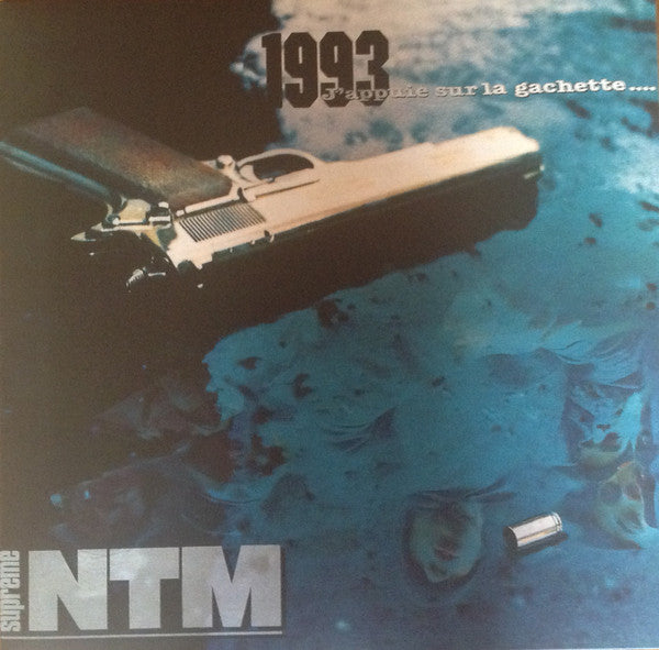 Suprême NTM ‎– 1993... J'Appuie Sur La Gachette LP French Hip Hop / Rap Vinyl Reissue