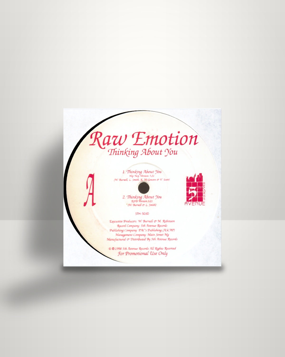 Raw Emotion – Thinking About You - 12" - 5th Avenue Records US 1998