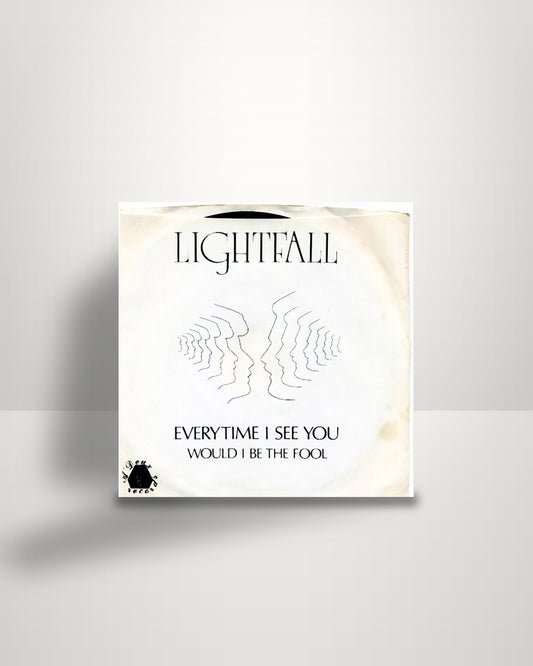 Lightfall – Everytime I See You / Would I Be The Fool - 7" - A Deux Records US 1983
