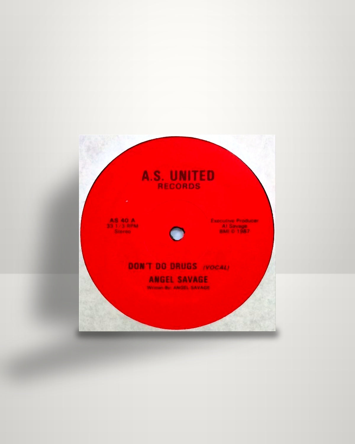 Angel Savage – Don't Do Drugs - 12" - A.S. United Records US 1987