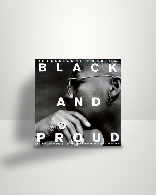 Intelligent Hoodlum – Black And Proud / Intelligent Hoodlum - 12" - A&M Records US 1990