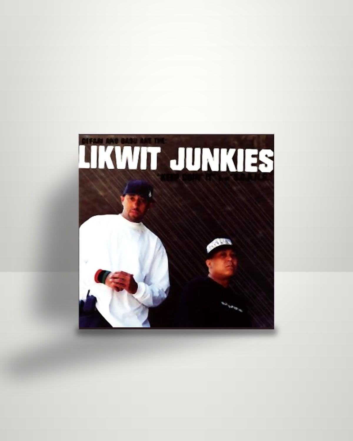 The Likwit Junkies – Keep Doin' It / S.C.A.N.S. - 12" - ABB Records US 2003