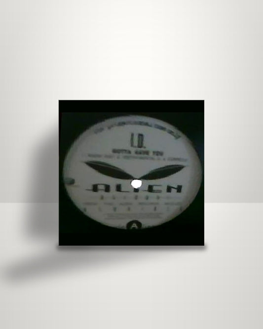 I.D. – Gotta Have You - 12" - Alien Records US 1997