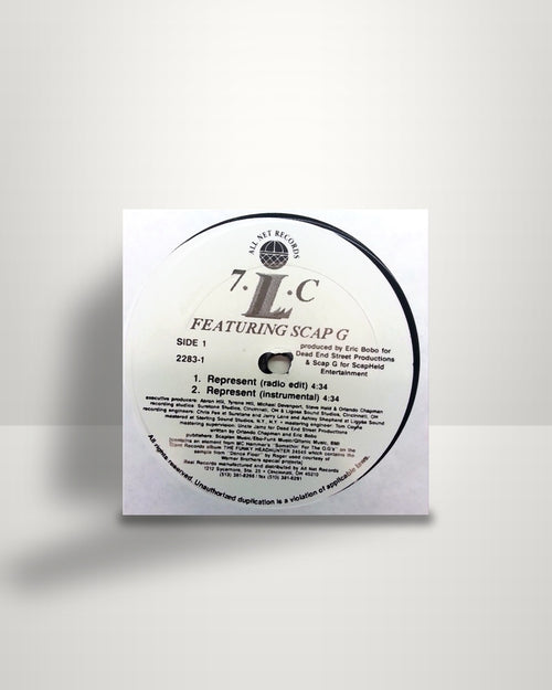 7.L.C Feat. Scap G – Represent - 12" - All Net Records US