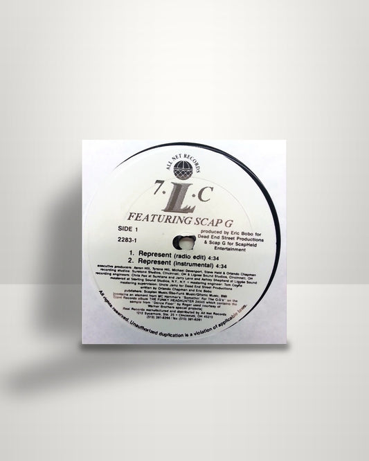 7.L.C Feat. Scap G – Represent - 12" - All Net Records US