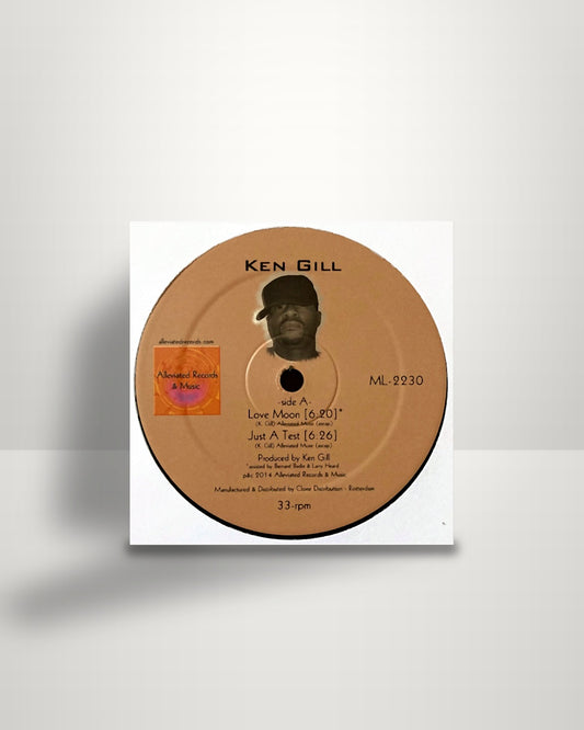 Ken Gill – Love Moon - 12" - Alleviated Records NL 2015