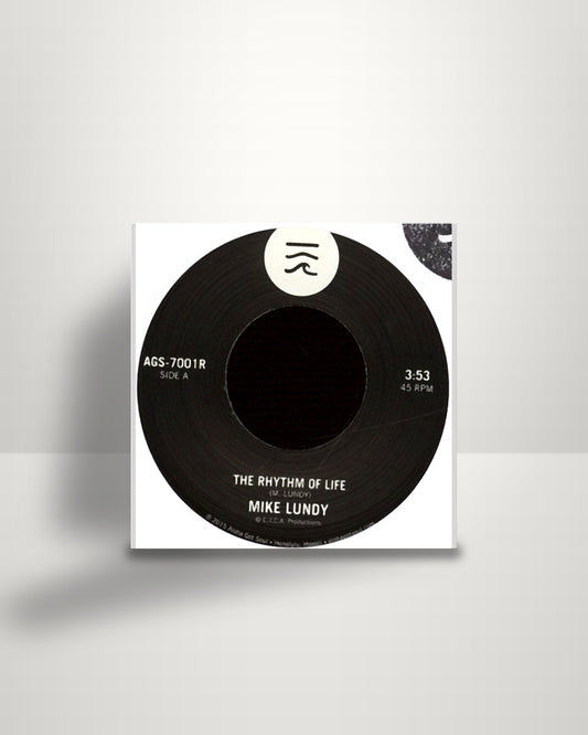 Mike Lundy – The Rhythm Of Life / Tropic Lightning - 7" - Aloha Got Soul US 2015