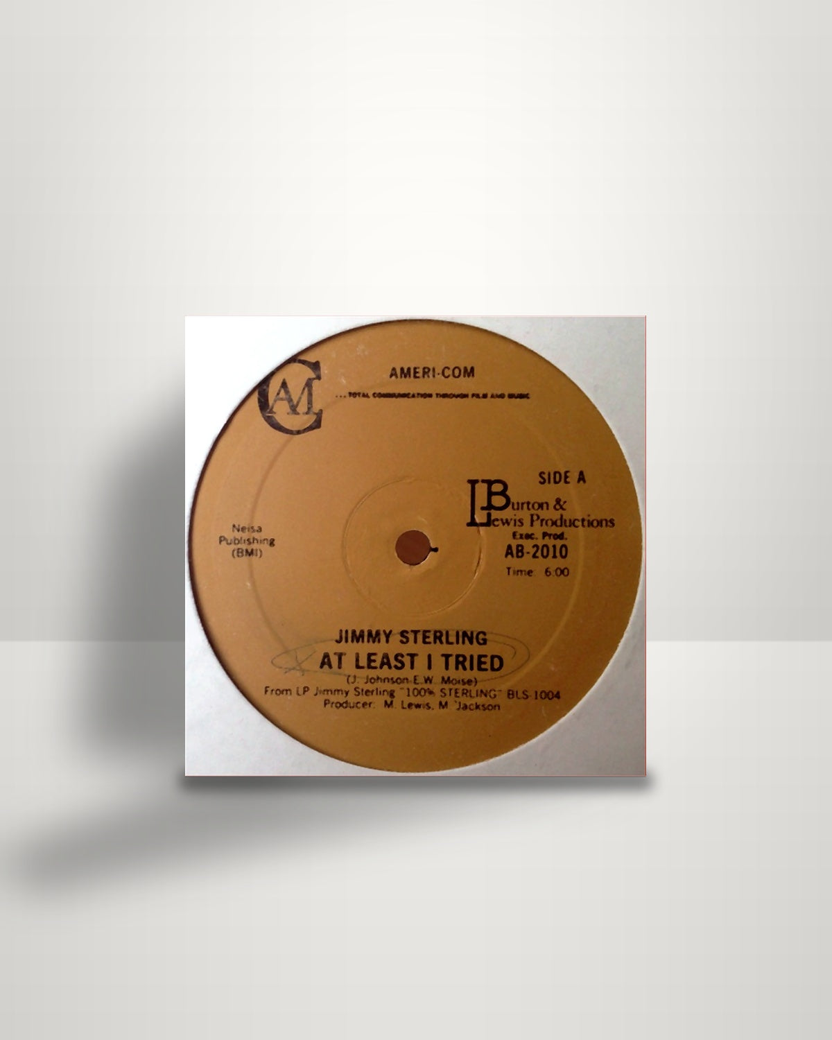 Jimmy Sterling – At Least I Tried / I'm Alright In A World Gone Crazy - 12" - Americom US