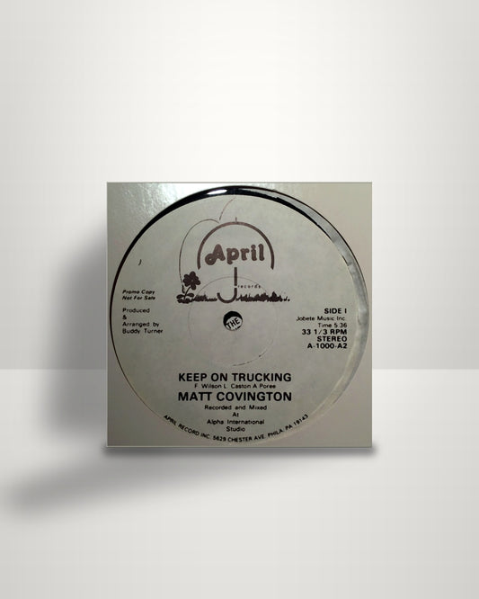 Matt Covington – Keep On Trucking - 12" - April Records US