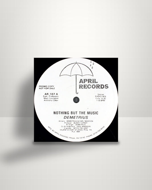 Demetrius McNeill – Nothing But The Music - 12" - April Records US