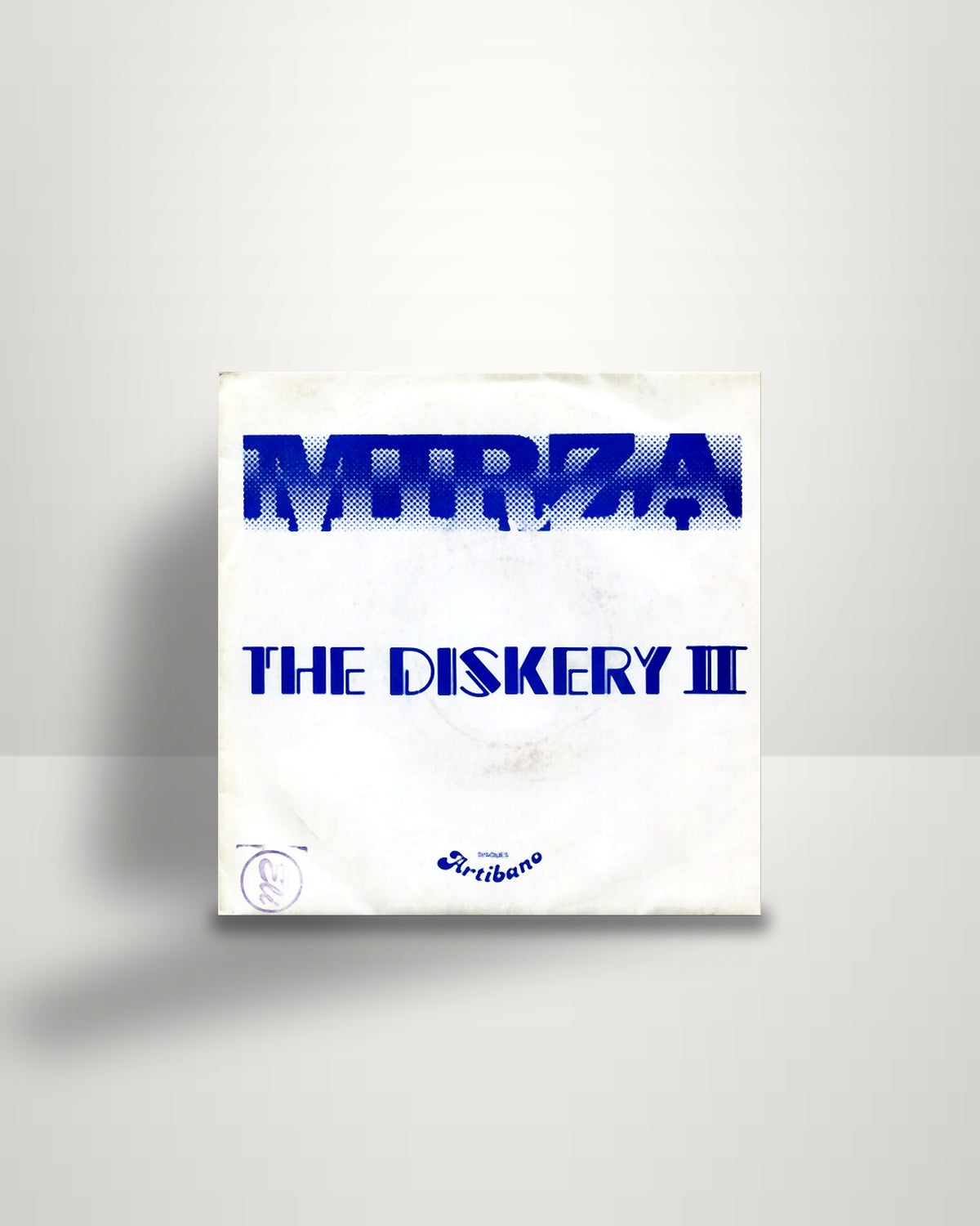 The Diskery – Mirza - 7" - Artibano BE
