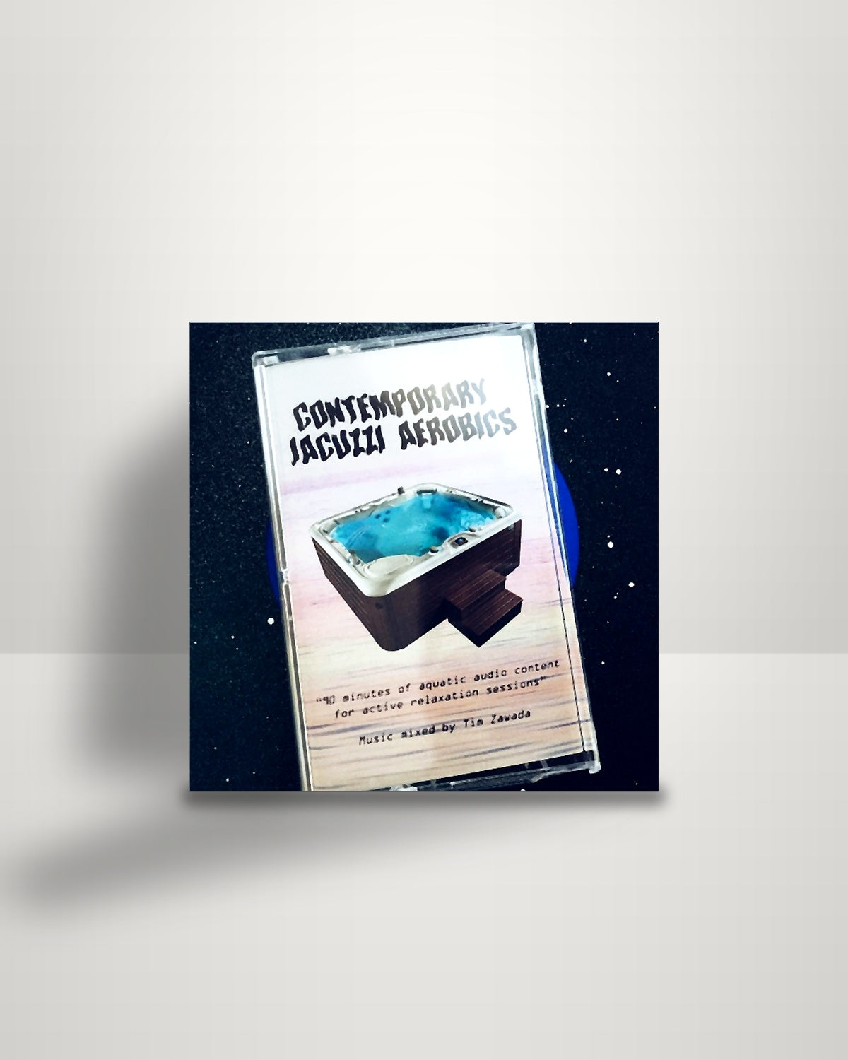 Tim Zawada – Contemporary Jacuzzi Aerobics - Cassette - Astro Tapes US 2016