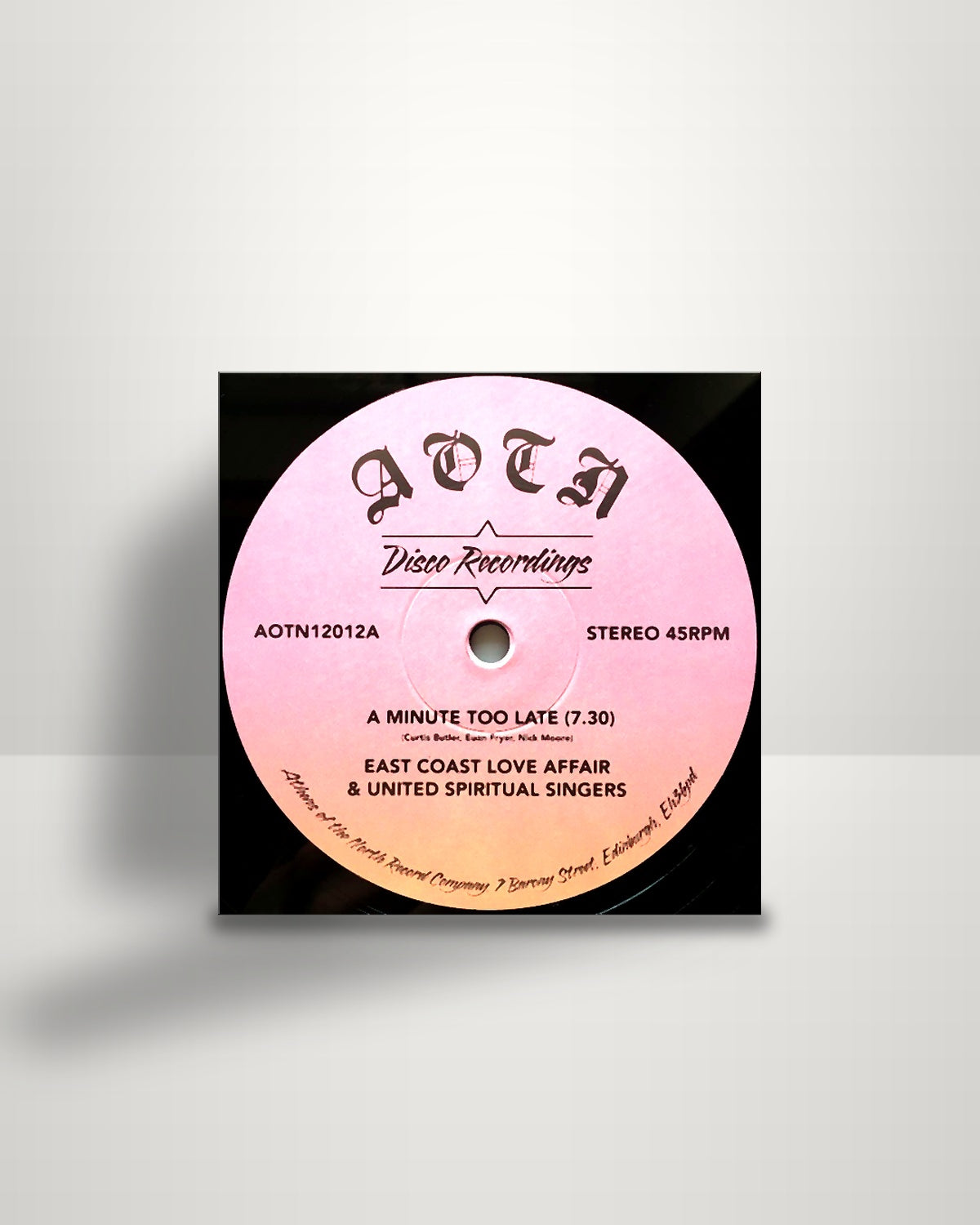 East Coast Love Affair & United Spiritual Singers – A Minute Too Late - 12" - Athens Of The North UK 2022