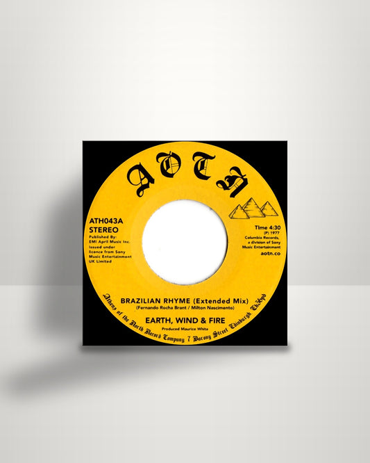 Earth, Wind & Fire – Brazilian Rhyme (Extended Mix) - 7" - Athens Of The North UK 2017