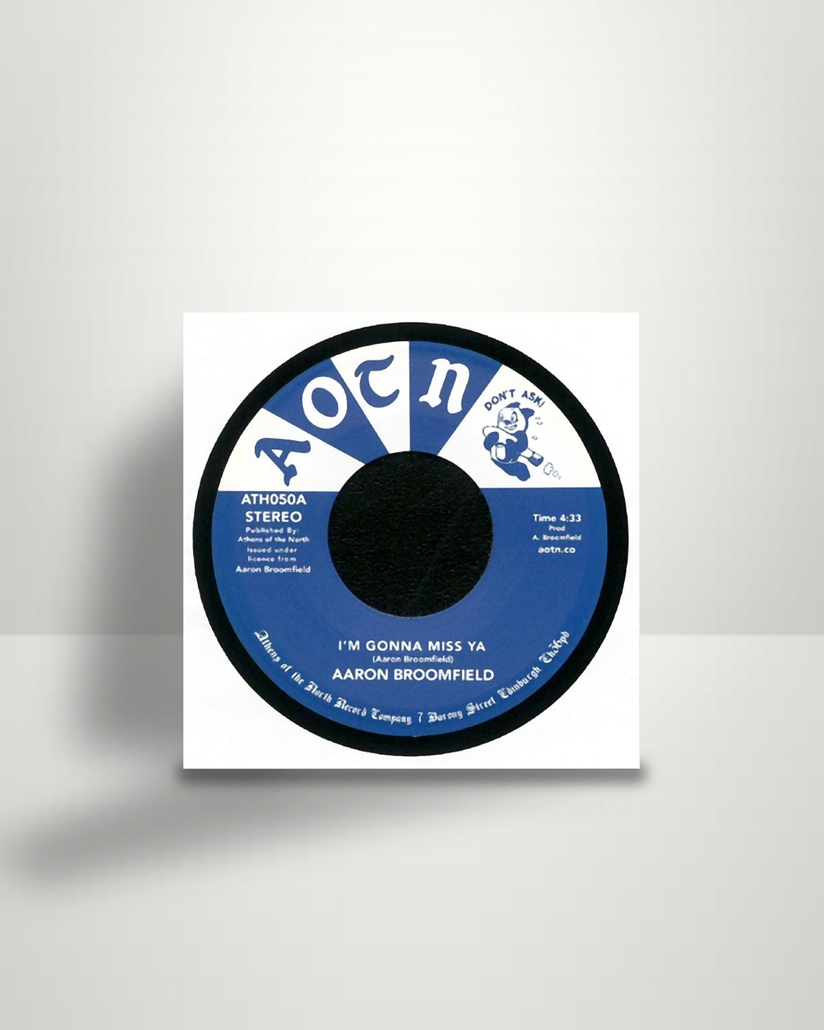 Aaron Broomfield / Broomfield Corporate Jam – I'm Gonna Miss Ya / Does Anybody Really Know - 7" - Athens Of The North UK 2018