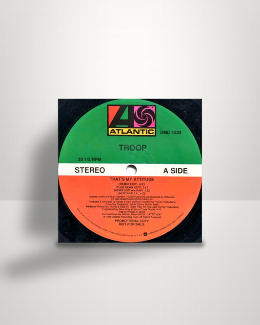 Troop – That's My Attitude - 12" - Atlantic US 1989