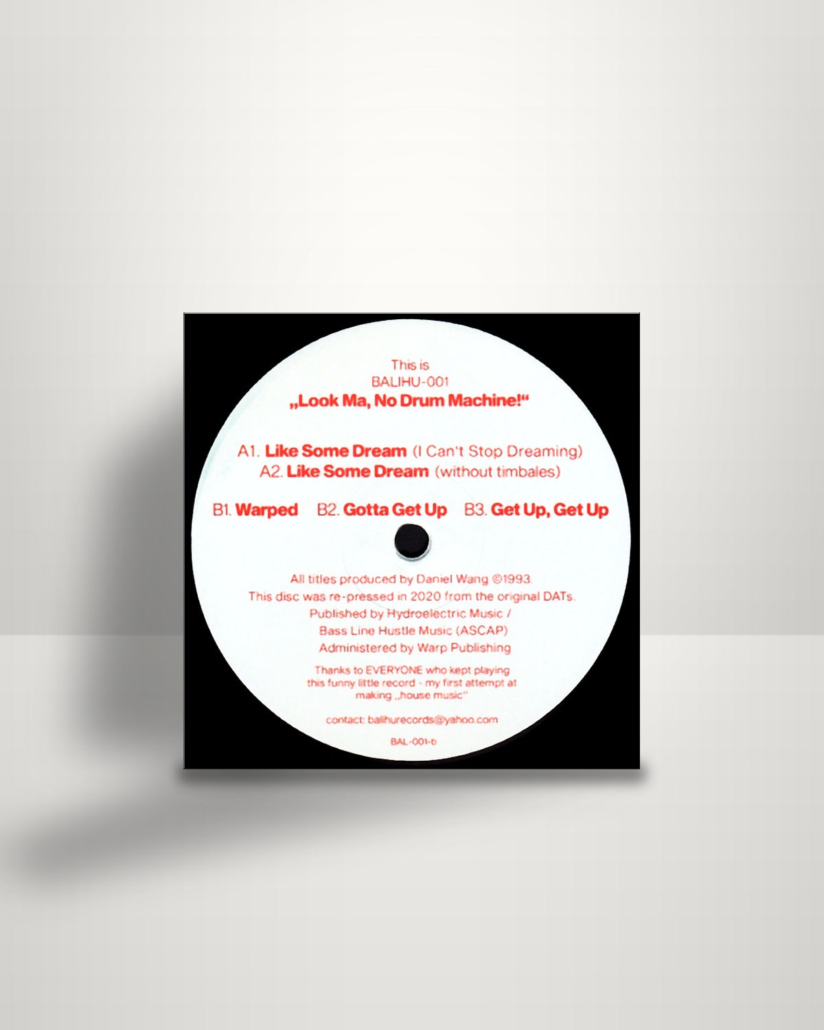 Daniel Wang – Look Ma, No Drum Machine! - 12" - Balihu Records US 2020
