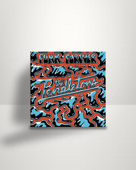 The Pendletons – Funk Forever - 12" - Bastard Jazz Recordings US 2018