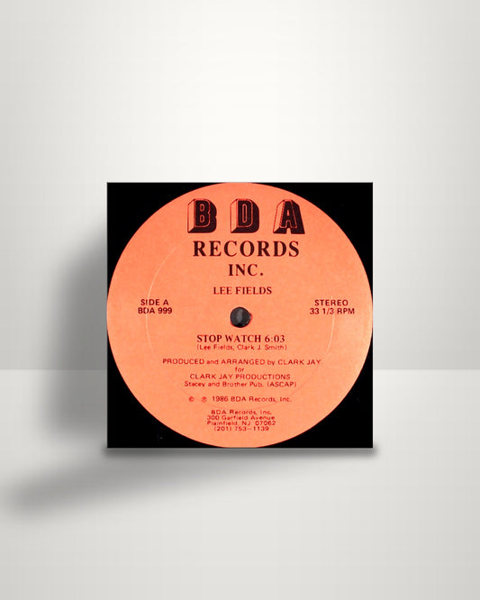 Lee Fields – Stop Watch - 12" - BDA Records, Inc. US 1986
