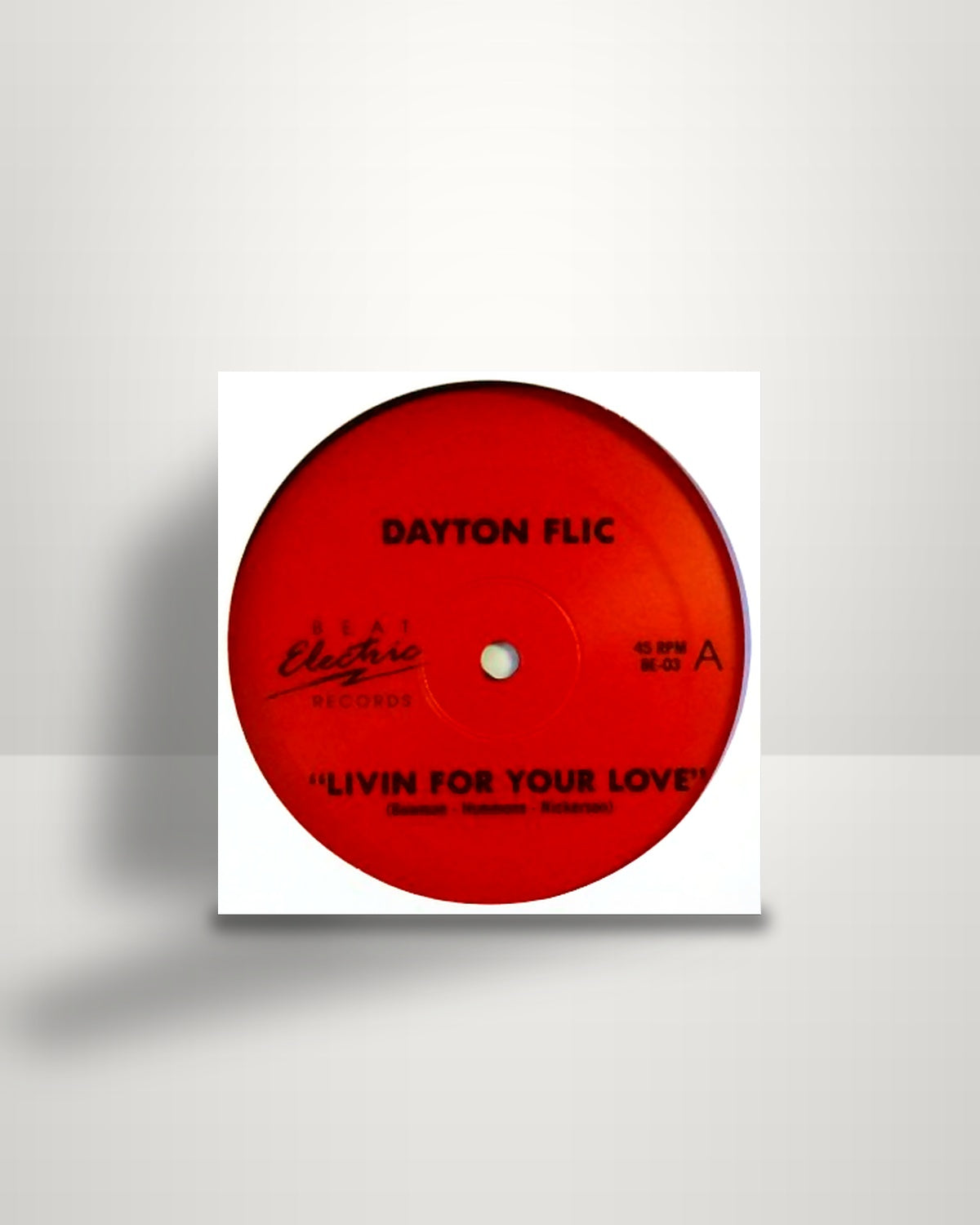 Dayton Flic – Livin For Your Love - 12" - Beat Electric US 2019