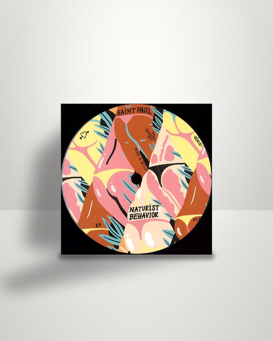 Saint Paul – Naturist Behaviour EP - 12" - Better Listen Records US 2018