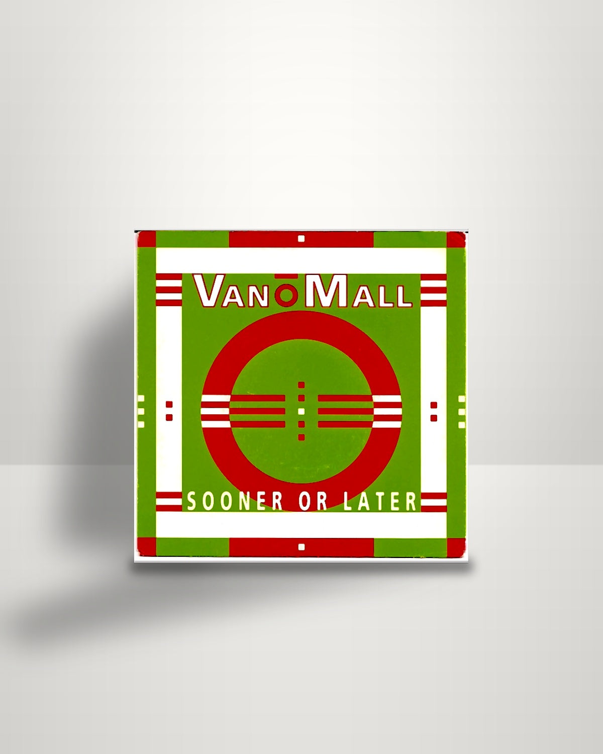 Vandy O'Mall – Sooner Or Later - 7" - Bounce Records FR 1991